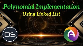 Polynomial Implementation Linked List of Integers || DS || Complementary Paper|| Computer Science