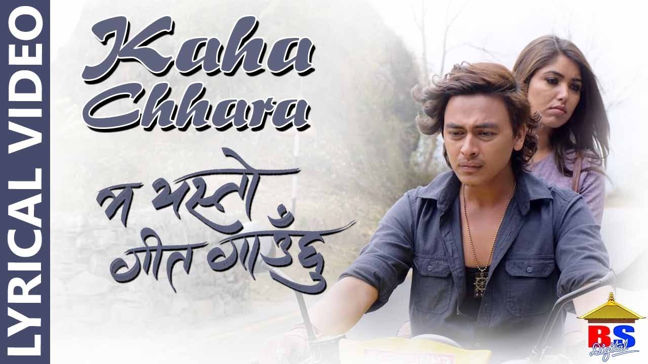 Kaha Chhara  Lyrical Video  Ma Yesto Geet Gauchhu  Paul Shah Pooja Sharma