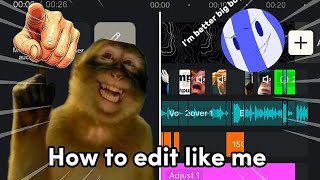 “How To Edit Like Me (tutorial)”
