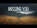 Landscape Photography - Missing You