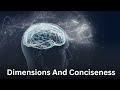 What is Dimensions and Conciseness | #dimensions