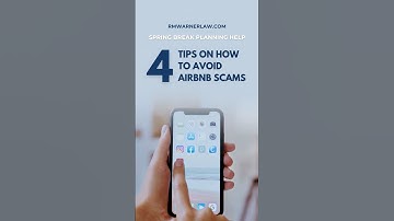 Spring Break Planning Help: How To Avoid AirBnB Scams