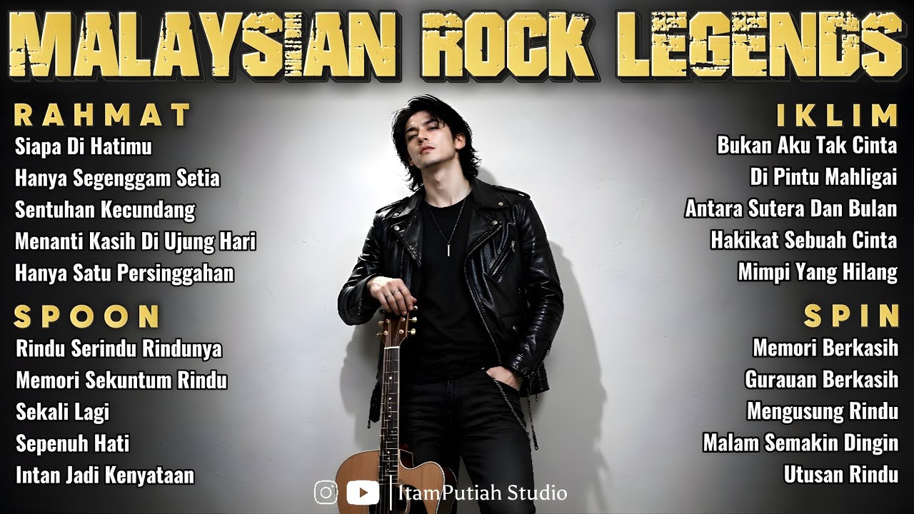 MALAYSIAN ROCK LEGEND – Rahmat, Iklim, Spoon, Spin | Full Album Cover | ItamPutiah Studio