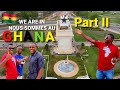 Venant à Accra-Ghana nous a choqué | We're Shocked Coming from Togo 🇹🇬 Part II