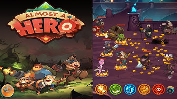 Almost a Hero - Idle RPG Clicker - Walkthrough Part 1 Gameplay Android