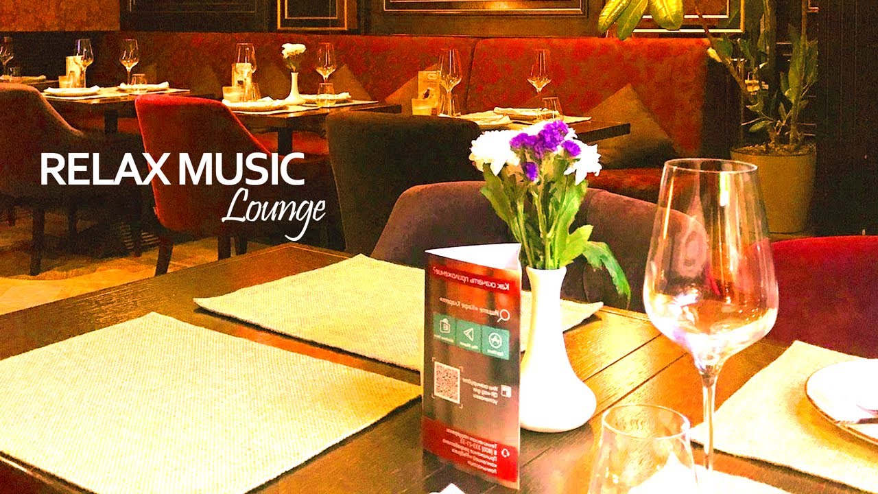 First Class Restaurant Ambience Lounge Music - Bossa Nova Jazz BGM Instrumental Music
