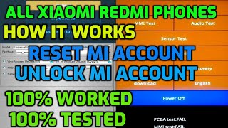 All Xiaomi Redmi MI account| MI ACCOUNT BYPASS | (Recovery/EDL/Fastboot) Mode | Explain how it works