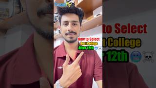 ☠️How to Select Best College After 12th Board 😱|| Engineering, Finance &amp; Management Courses ||