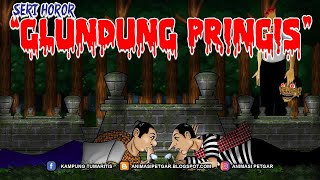 ANIMASI KARTUN HOROR | GLUNDUNG PRINGIS #37