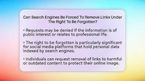 Can Search Engines Be Forced To Remove Links Under The Right To Be Forgotten? - Everyday-Networking