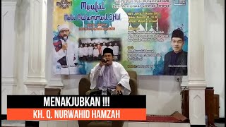 MENAKJUBKAN !! Qori Nasional KH. Nurwahid Hamzah Ponpes Nurul Wasilah Cicalengka Bandung