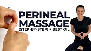 Perineal Massage (StepByStep) + Best Oil For Perineal Massage