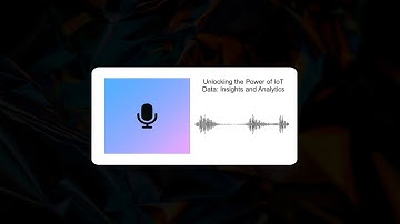 Unlocking the Power of IoT Data: Insights and Analytics