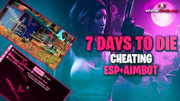7 Days to Die  | MOD MENU | Free Download