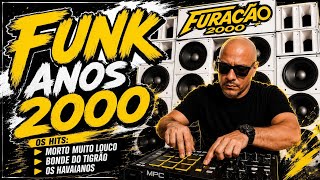 FUNK ANOS 2000 🔥  O MELHOR DA FURACÃO 🌪️/ SET MIX 2026 ( DJ MAXX MAYA ) 