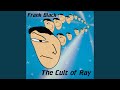 The cult of ray