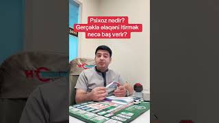 Psixoz Nədir?
