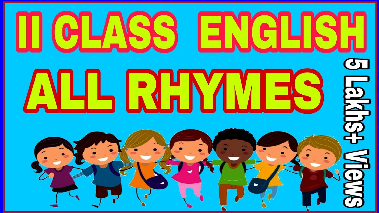 II CLASS English ALL Rhymes E LEARN - YouTube