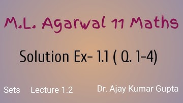 isc class 11 maths chapter 1 | sets | ml aggarwal | Ex 1.1 Q -1 to 4 Solution | L-1.2 |
