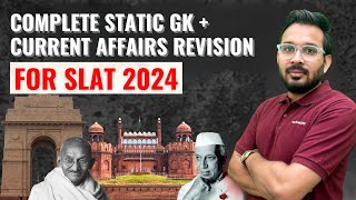 Complete Static GK + Current Affairs Revision Session for SLAT Law Exam 2024 | SLAT 2024 Preparation