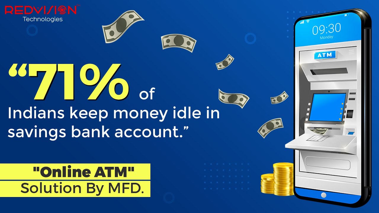 REDVision : Online ATM –Solution By MFD.
