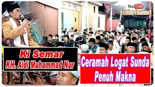 Ki Semar Ceramah Logat Sunda Penuh Makna dan Lucu Tentu nya...