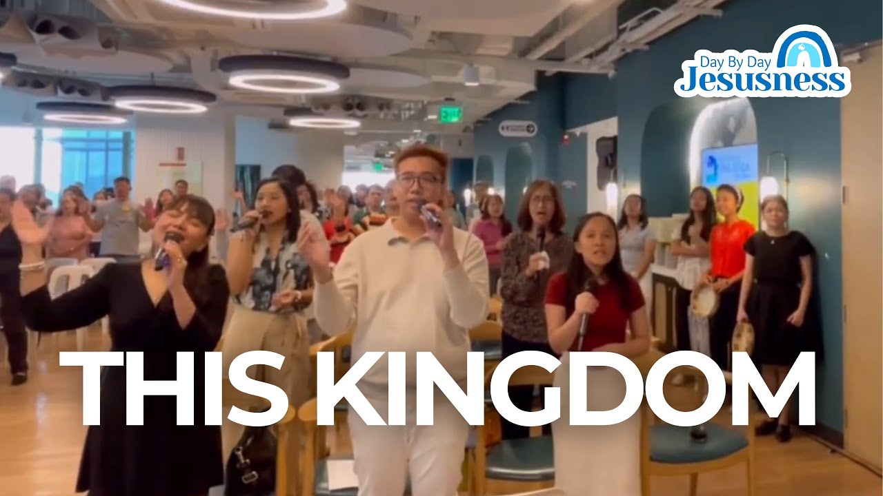 This Kingdom - PRAISE AND WORSHIP | Day By Day ONE AYALA East Tower