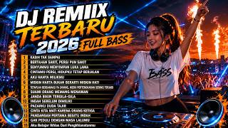 DJ REMIX TERBARU 2026🎵KASIH TAK SAMPAI🎵 FULL BASS || VIRAL TIKTOK.