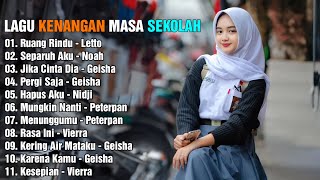 KUMPULAN LAGU KENANGAN MASA SEKOLAH