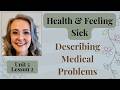 How to Talk About Being Sick in English (Headache, Fever, Cough) | Unit 5 Lesson 2