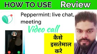 review peppermint live chat meeting|peppermint app review|how to use peppermint liv chat#peppermint screenshot 5