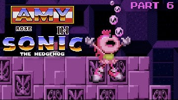 Amy Rose in Sonic 1 - Part 6 | Amy Drowns!