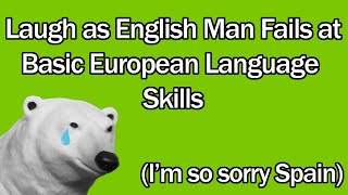 Offending Everyone by Failing Their Basic Language Skills