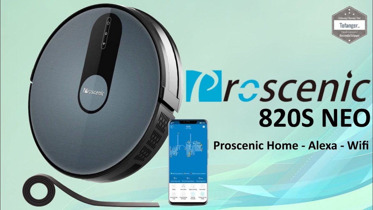 Proscenic 820S Aspirateur Robot connecté WiFi - App ProscenicHome -  Proscenic NEO 820S - Unboxing - YouTube