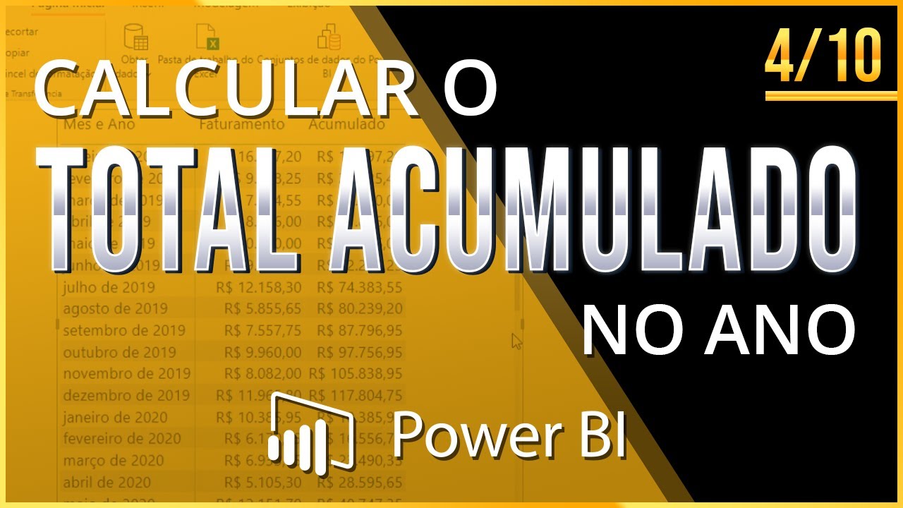 Como Calcular O TOTAL ACUMULADO DO ANO No Power BI S rie 4 10 YouTube