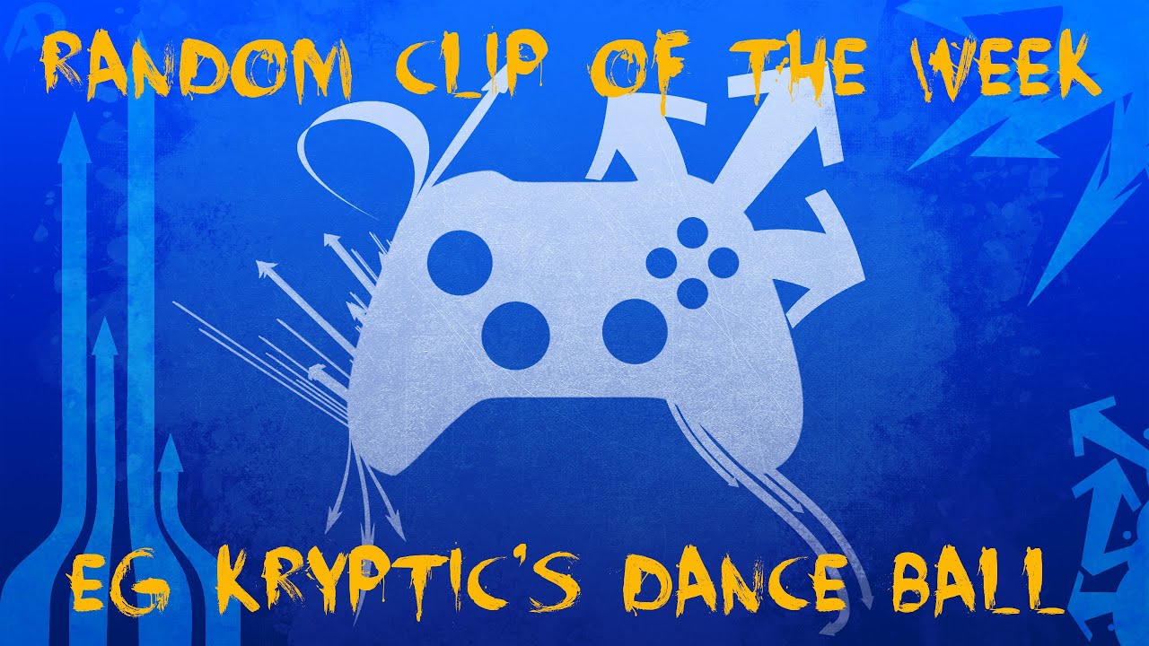 Community Random Clip Of The Week - EG Kryptic's Dance Party