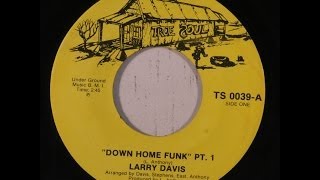 Vignette de la vidéo "Larry Davis - Down Home Funk (full version)"