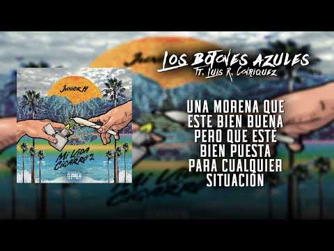 Los Botones Azules – Junior H & Luis R Conriquez (Video Letra)