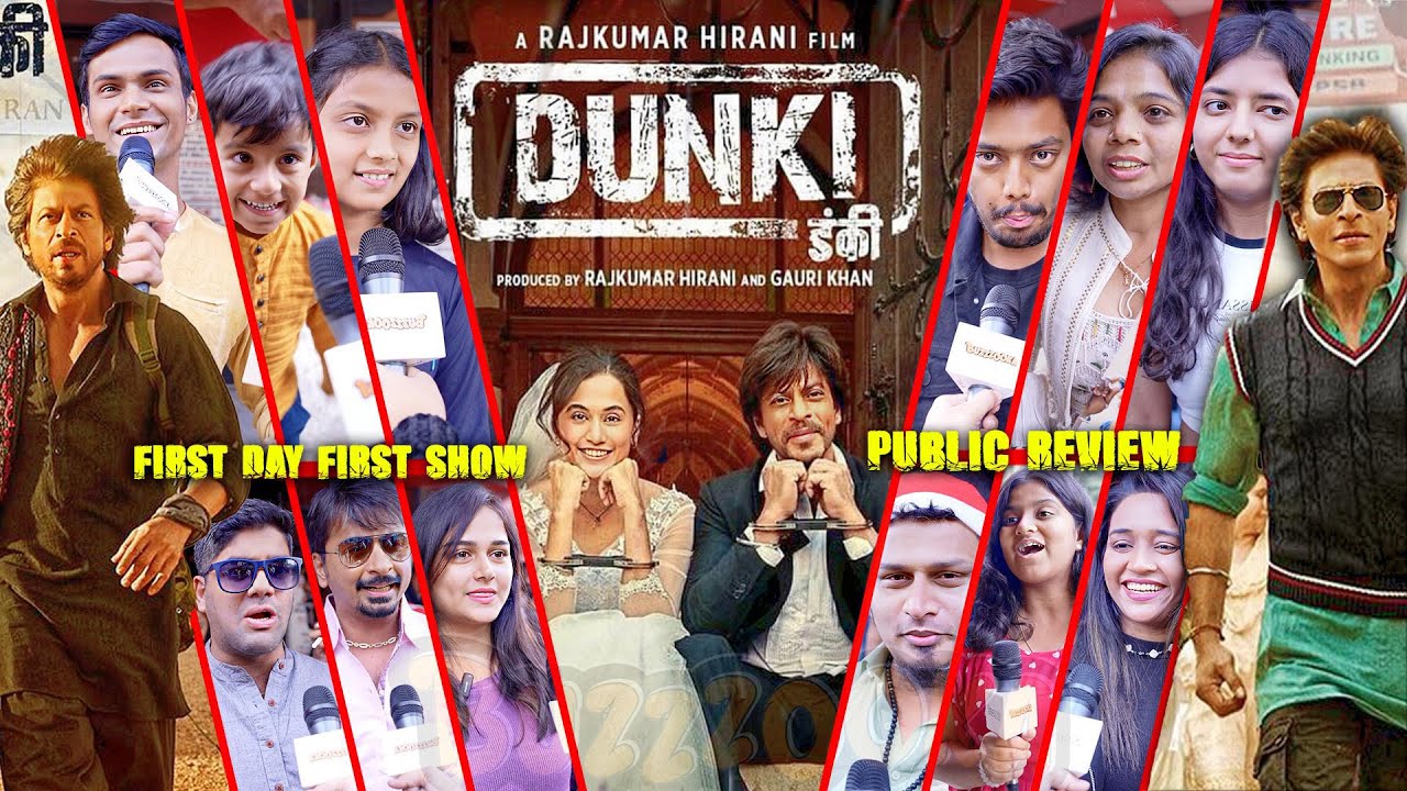 DUNKI FIRST DAY FIRST SHOW | Public Review | Shah Rukh Khan, Taapsee ...