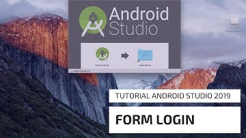 Tutorial Membuat Form Login Di Android Studio - 2019