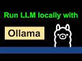 Run LLM locally with Ollama