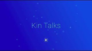 Kin Talks - KinOverflow