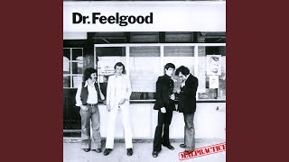 Video thumbnail of "Dr. Feelgood - Riot in Cell Block Number Nine"