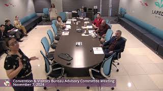 Laredo Convention & Visitors Bureau Advisory Committee Meeting, 11/07/2024
