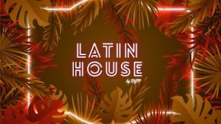 LATIN HOUSE MIX 2024 #8 / by DJP