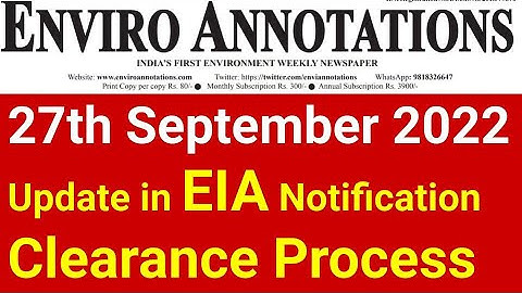 EIA Notification Update 27th September 2022 I Enviro Annotations I EA 135