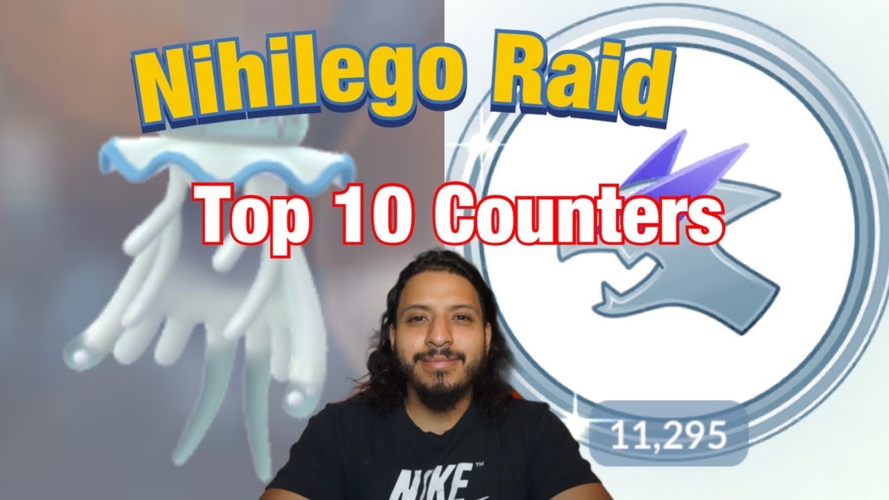Top 10 Nihilego Raid Counters! Pokemon GO
