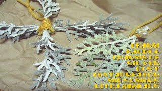 2020 Charm Bauble charms of Silver Dust Centaurea, for Midsomers Litha Aus