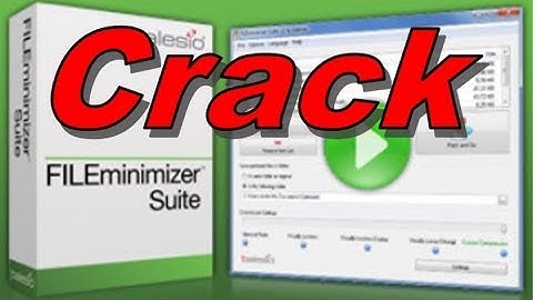 Latest FILEminimizer Crack Version - View Video Instructions