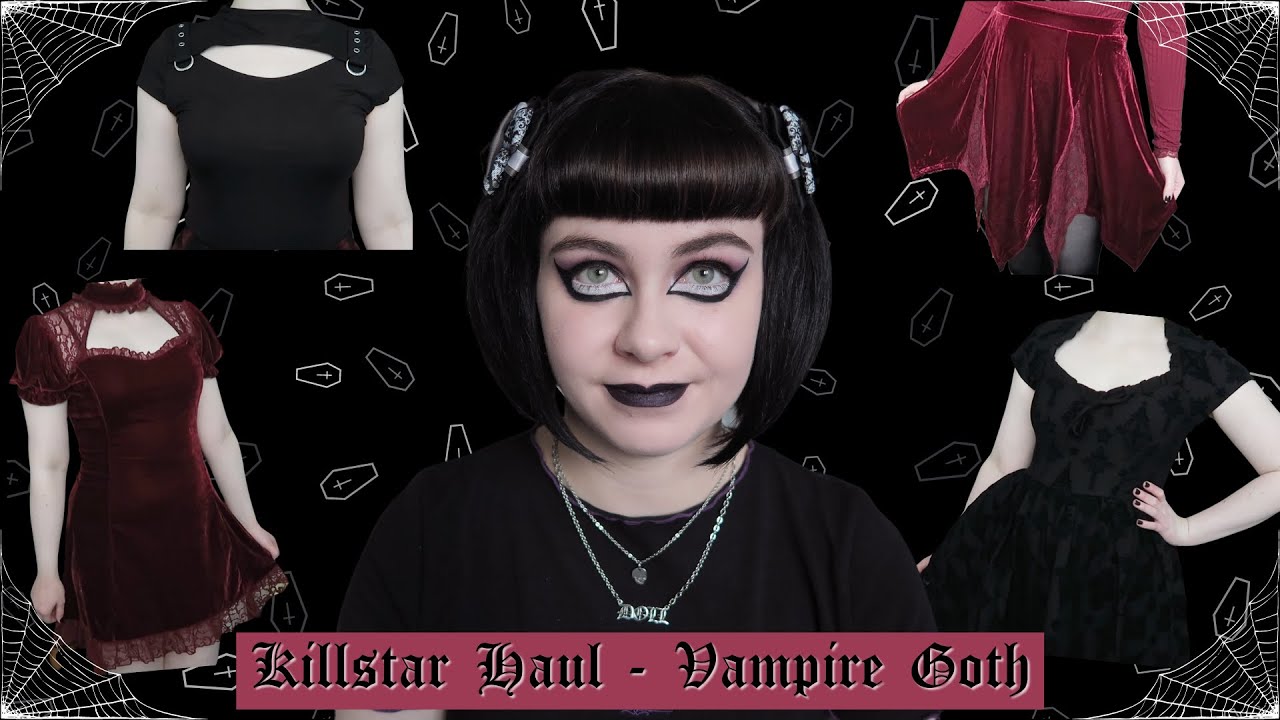 KILLSTAR HAUL - GOTHIC ALTERNATIVE CLOTHING - VAMPIRE GOTH AESTHETIC +  PRICE RANT!